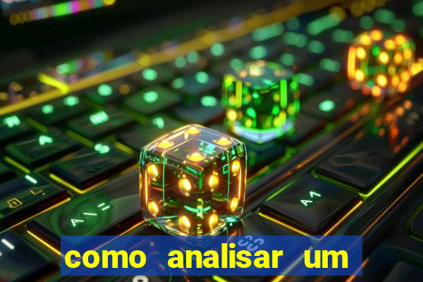 como analisar um jogo de futebol para apostar